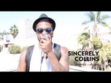 Sincerely Collins - Hollywood Freestyle