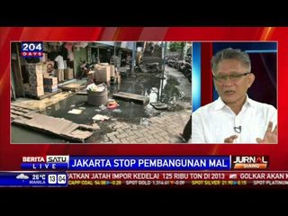 DIALOG -- Jakarta Stop Pembangunan Mal