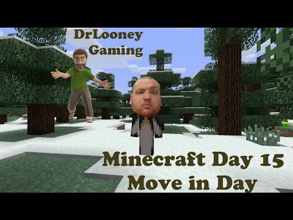 Let's Play Minecraft (15) - Move in Day