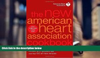 Read Online The New American Heart Association Cookbook, 8th Edition American Heart Association