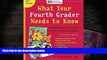 Kindle eBooks  What Your Fourth Grader Needs to Know (Revised and Updated): Fundamentals of a Good