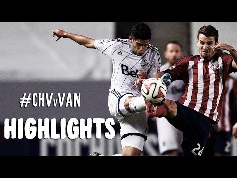HIGHLIGHTS: Chivas USA vs Vancouver Whitecaps FC | August 16, 2014