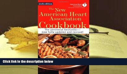 Download Video: Audiobook  The New American Heart Association Cookbook American Heart Association Full Book