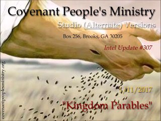 Kingdom Parables ( 1 of 2 )