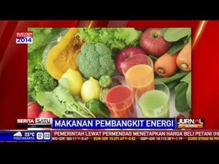 Tips: 4 Makanan Pembangkit Energi