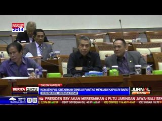 DPR Rapat Dengar Pendapat Terkait Calon Kapolri Sutarman