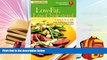 Read Online The American Heart Association Low-Fat, Low-Cholesterol Cookbook: Delicious Recipes to