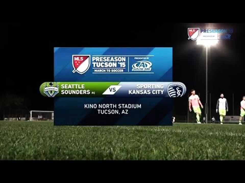 HIGHLIGHTS: Sporting KC vs. Seattle Sounders | MLS Preseason 2015