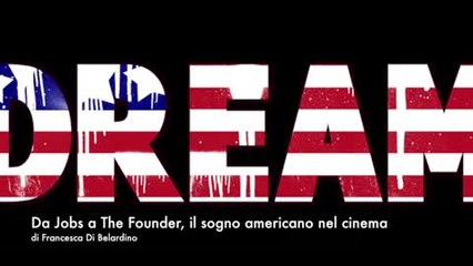 Da Jobs a The Founder, il sogno americano nel cinema