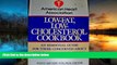 Audiobook  American Heart Association Low-Fat, Low-Cholesterol Cookbook American Heart Association