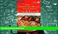 Read Online The New American Heart Association Cookbook American Heart Association Trial Ebook