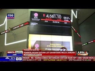 Pemberlakuan Lot Saham Baru Mulai Januari