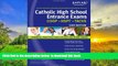 BEST PDF  Kaplan Catholic High School Entrance Exams, 2009 Edition (Kaplan Catholic High School