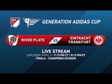 River Plate vs. Eintracht Frankfurt | Generation adidas 2015 Final