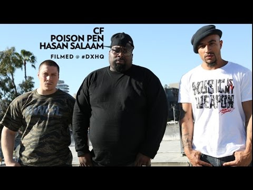 Poison Pen, Hasan Salaam & CF Hollywood Freestyle