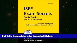 PDF [FREE] DOWNLOAD  ISEE Secrets Study Guide: ISEE Test Review for the Independent School