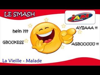 Smash La Vieille   Malade
