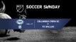 MLS Soccer Sunday: Columbus Crew SC vs FC Dallas