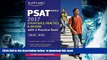 BEST PDF  PSAT/NMSQT 2017 Strategies, Practice   Review with 2 Practice Tests: Online + Book