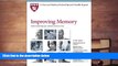 Read Book Harvard Medical School Improving Memory: Understanding age-related memory loss Kirk R.