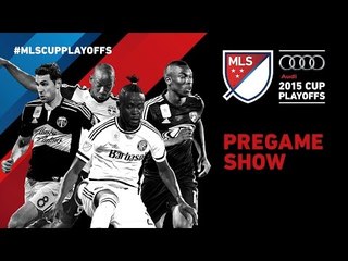Audi 2015 MLS Cup Playoffs Conference Championship Pregame Show | Nov. 22, 2015