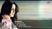 CHAAHAT - IJAZAT FULL SONG - LATEST HINDI SONG 2017 - BOLLYWOOD LOVE SONG - AFFECTION MUSIC RECORDS