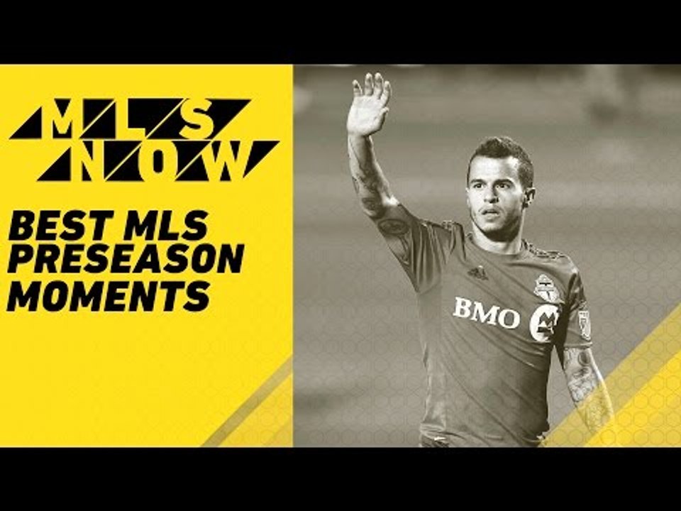Best MLS Preseason moments! (thus far)