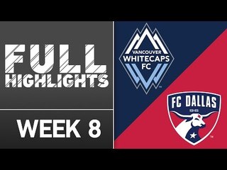 HIGHLIGHTS: Vancouver Whitecaps vs. FC Dallas | April 23, 2016