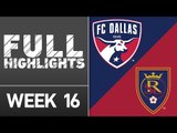 HIGHLIGHTS: FC Dallas vs. Real Salt Lake | June 25, 2016