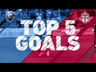 Montreal Impact vs Toronto FC | Top 5 Goals