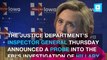 FBI, Justice Dept. face probe over handling of Clinton email investigation