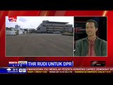 Dialog: THR Rudi Rubiandini untuk DPR
