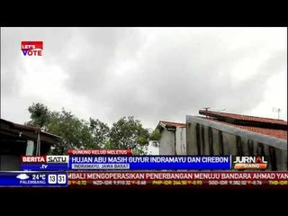 Indramayu dan Cirebon Dihujani Abu Vulkanik