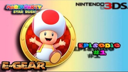 Mario Party Star Rush - Episodio 1- Mundo 0-1 (Batalla Toad)