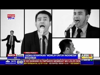Jingle Pemilu 2014: Judika - Memilih untuk Indonesia