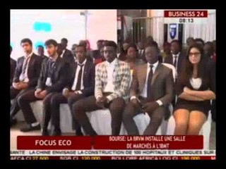 Business 24 / Focus Eco - Bourse : La BRVM installe une salle de marches a l'IBMT