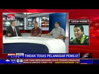 Dialog: Tindak Tegas Pelanggar Pemilu #5