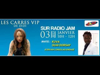 Les Carrés VIP de Didi du 03 Janvier 2015 avec l'invité Kuva Quai Dorsay