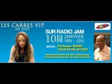 Les Carrés VIP de Didi du 10 Janvier 2015 avec l'invité Professeur Roger Charles Delafosse (Part 1)