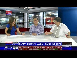 Dialog: Siapa Capres Berani Cabut Subsidi BBM # 2