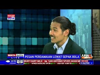 Dialog: Pesan Perdamaian Lewat Sepakbola # 2