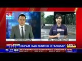 KPK Tangkap Bupati Biak Numfor di Hotel di Jakarta
