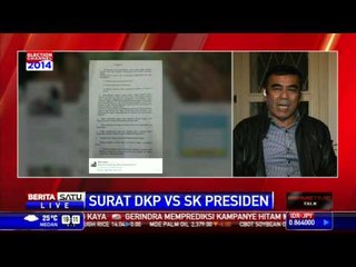 Dialog: Surat DKP vs SK Presiden #6