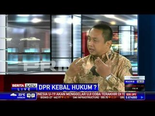 Dialog: DPR Kebal Hukum? #1
