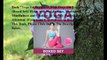 Download Yoga for Beginners With Over 100 Yoga Poses (Boxed Set): Helps with Weight Loss, Meditation, Mindfulness and Ch