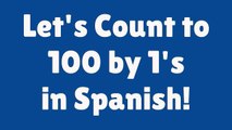 SPANISH Numbers 1-100   Learn Spanish   Spanish for Kids   Numbers in Spanish   Spanish Numbers