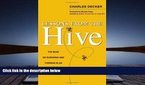 Free PDF Lessons from the Hive: The Buzz on Surviving and Thriving in an Ever-Changing Workplace