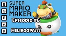 Super Mario Maker -Episodio #6 - Mi propio nivel imposible