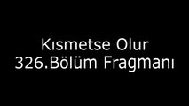 Kısmetse Olur 326.Bölüm Fragmanı GÖKHAN GERİ DÖNÜYOR ŞOK GELİŞMELER VE DAHASI BU VİDEODA!!!