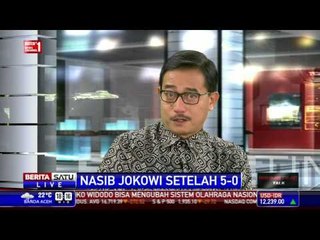 Dialog: Nasib Jokowi Setelah 5-0 # 1